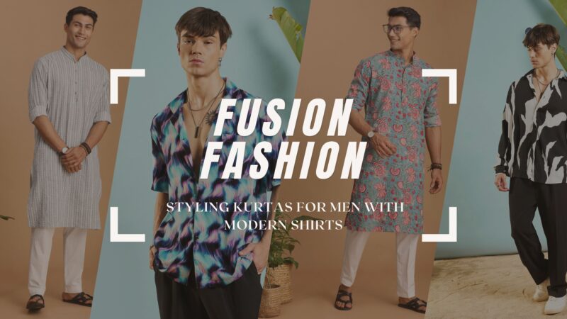 Fusion Fashion Styling Kurtas for Men with Modern Shirts