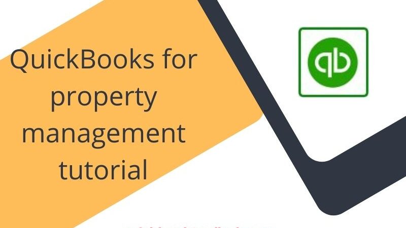 QuickBooks for property management tutorial