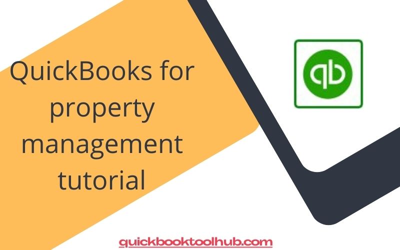 QuickBooks for property management tutorial 2024