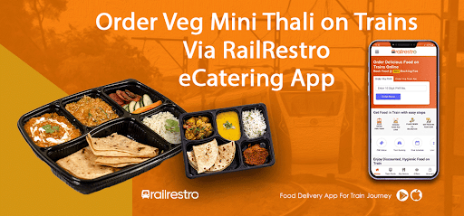 Order Veg Mini Thali on Trains Via RailRestro eCatering App