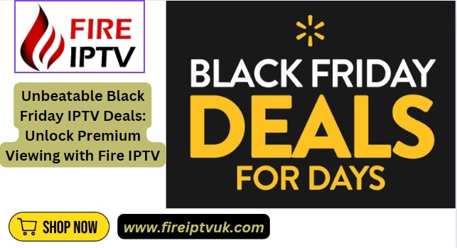 Black Friday IPTV Deals