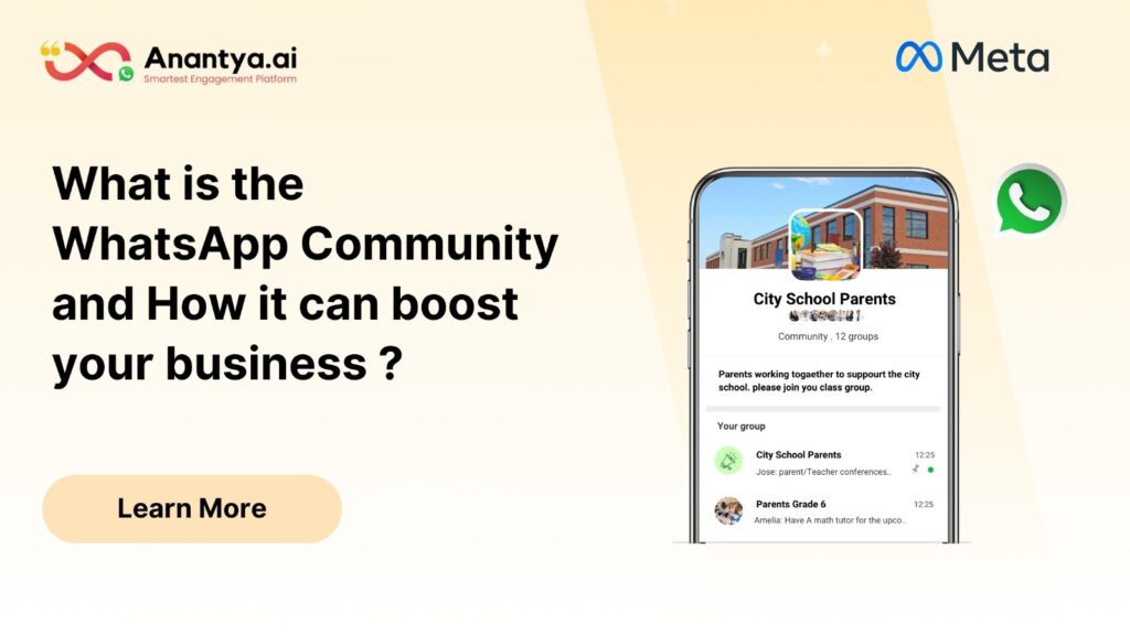 What is the WhatsApp Community and How it can boost your business