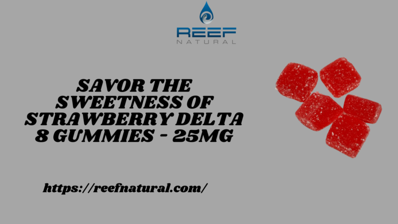 Strawberry Delta 8 Gummies