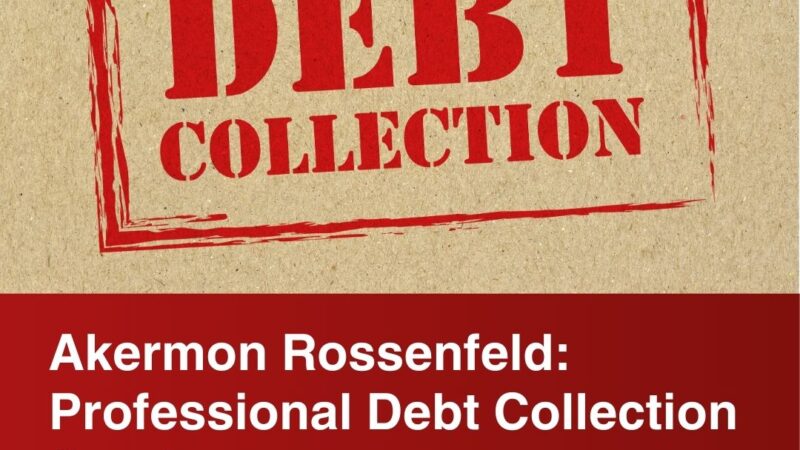 Akermon Rossenfeld: Professional Debt Collection Services