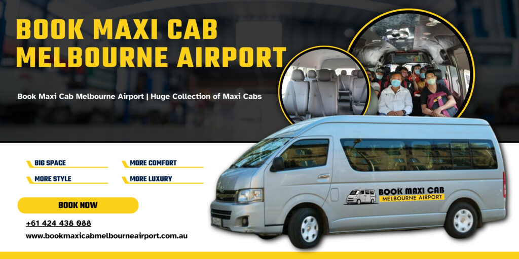 Book Maxi Cab Melbourne AiRport _ GP (1)