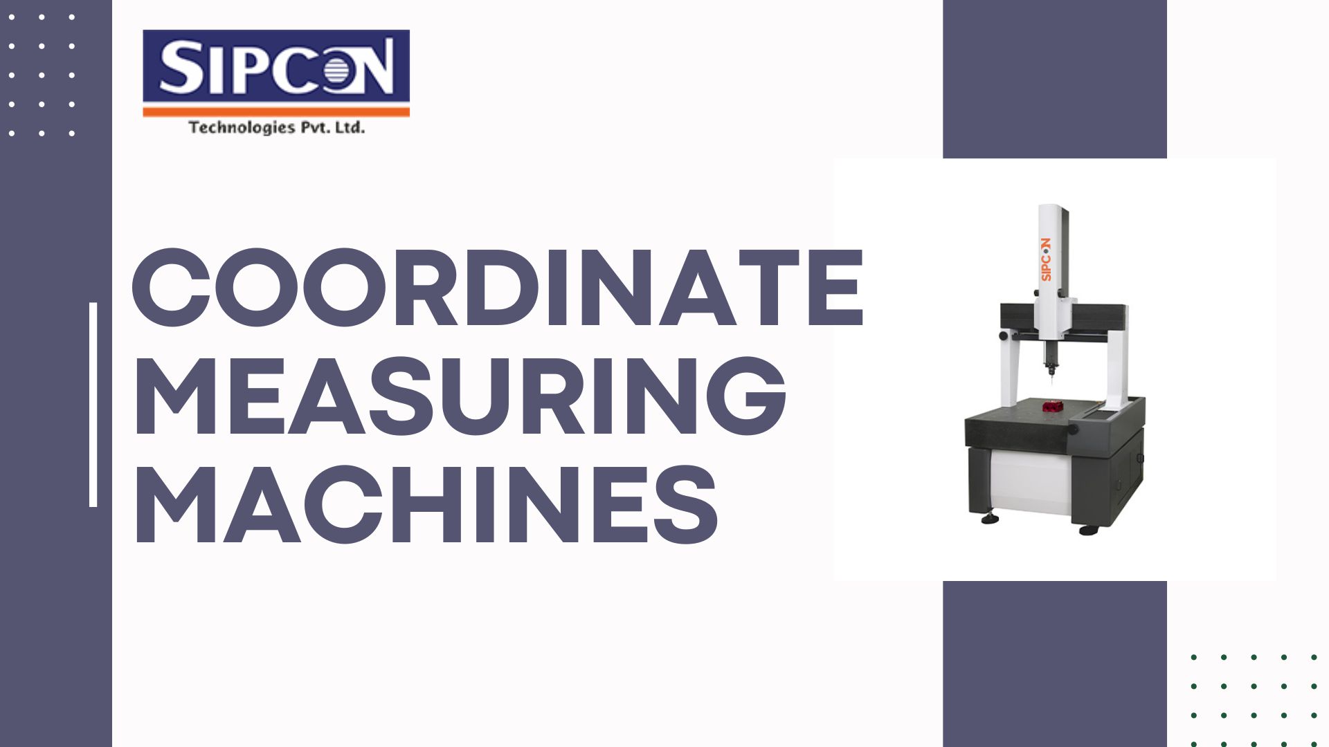 WHY YOU SHOULD INVEST IN A COORDINATE MEASURING MACHINE?