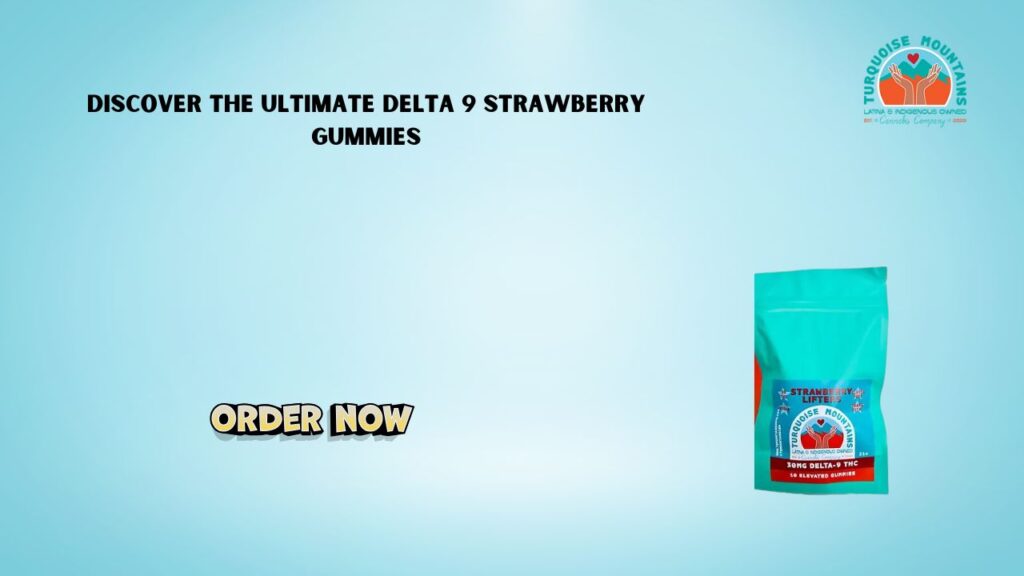 delta 9 strawberry gummies