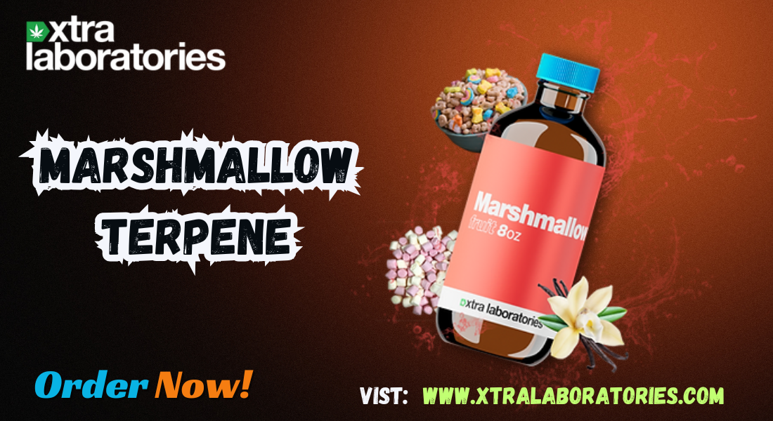 Marshmallow Terpenes: Sweet & Smooth Flavor by Xtra Laboratories