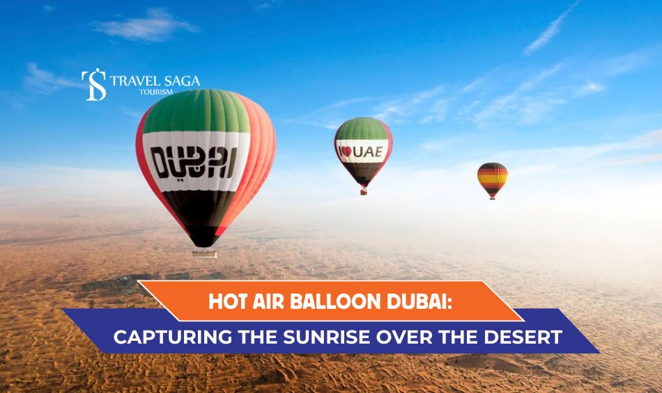 Hot Air Balloon Dubai