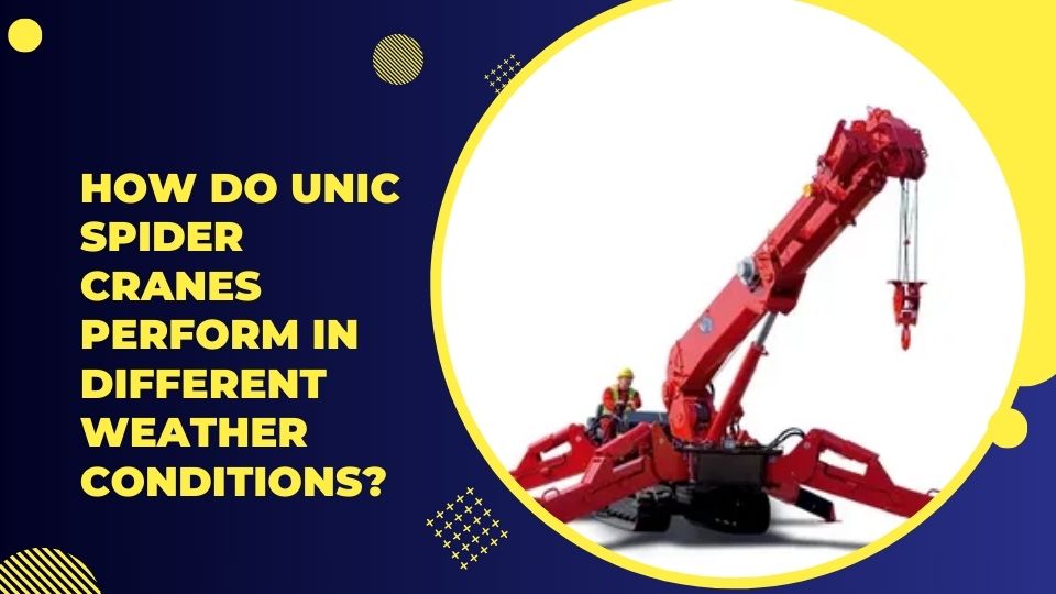 unic spider cranes