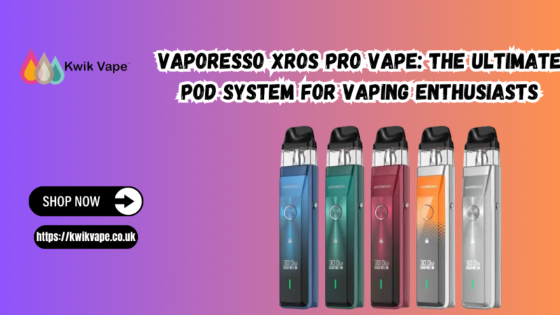 Vaporesso Xros Pro Vape