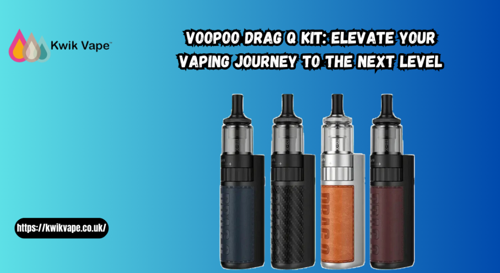 Voopoo Drag Q Kit