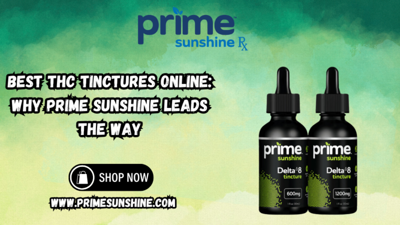 Best THC Tinctures Online