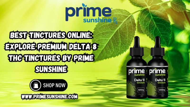 Best Tinctures Online