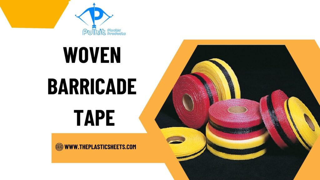 Woven Barricade Tape: The Perfect Tool for Crowd Control and Hazard Marking