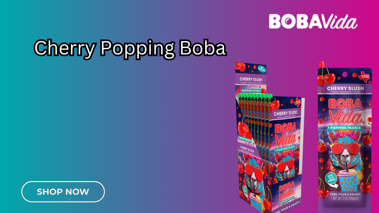 Boba Vida’s Cherry Slush Popping Boba: Add Icy Cherry Burst to Every Sip!