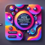 Instagram Ads Management