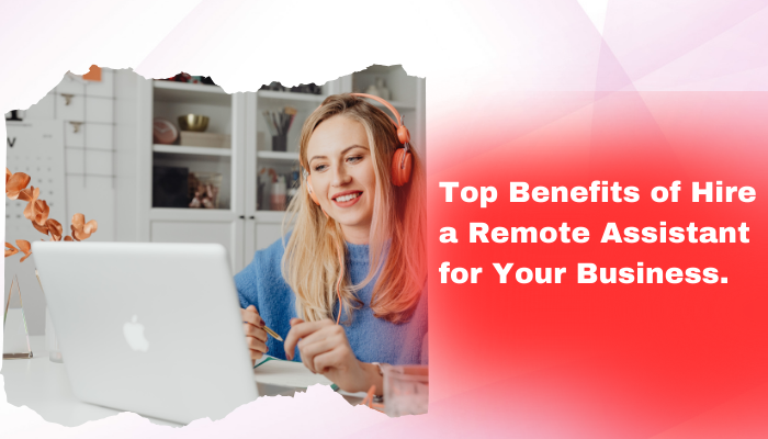 hire a remote assistant