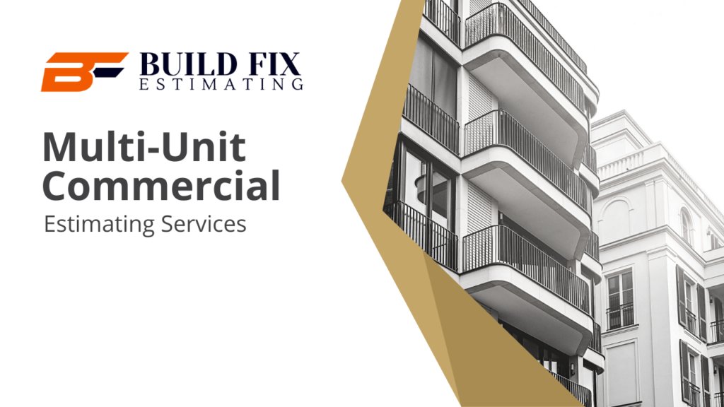 Multi-Unit Commercial Estimating Services