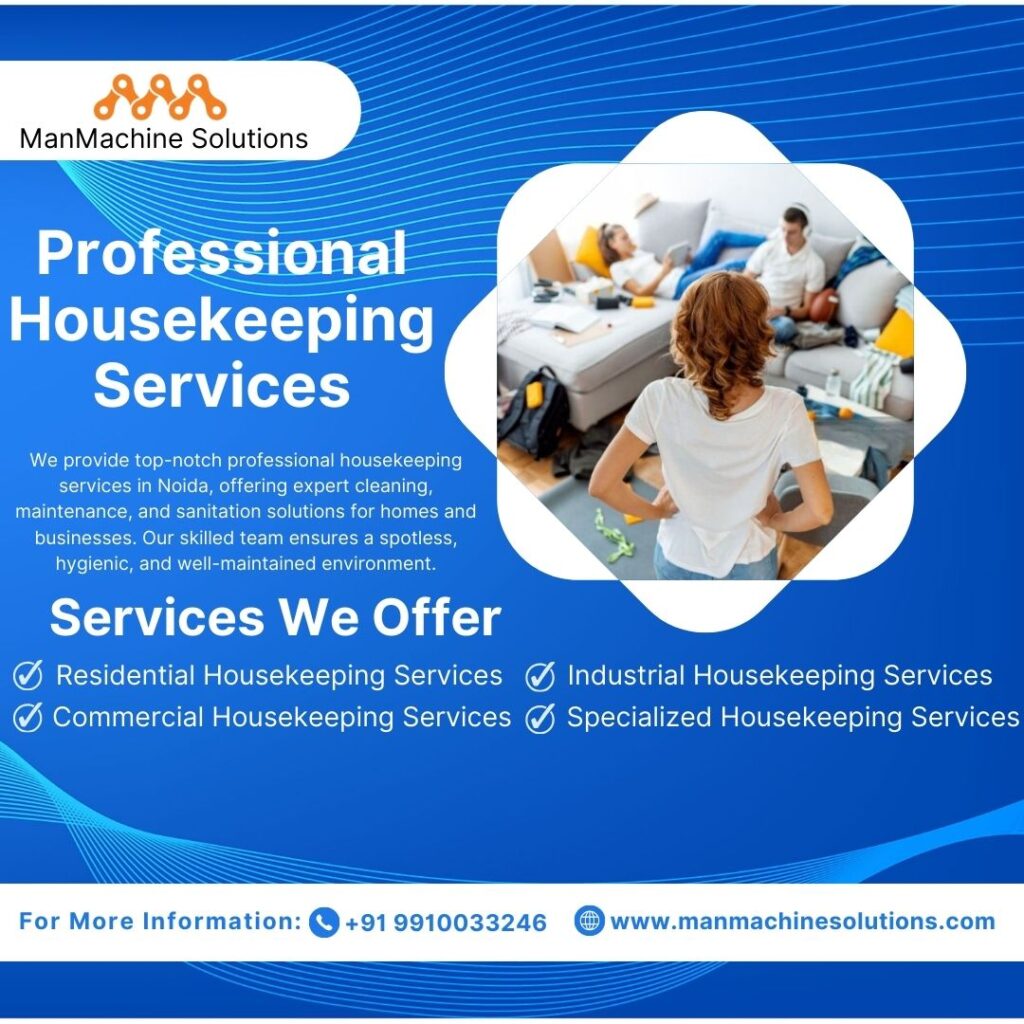 Guide to Choosing the Best Housekeeping Services in Your City