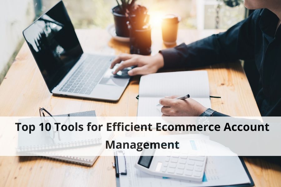 Ecommerce Account Management