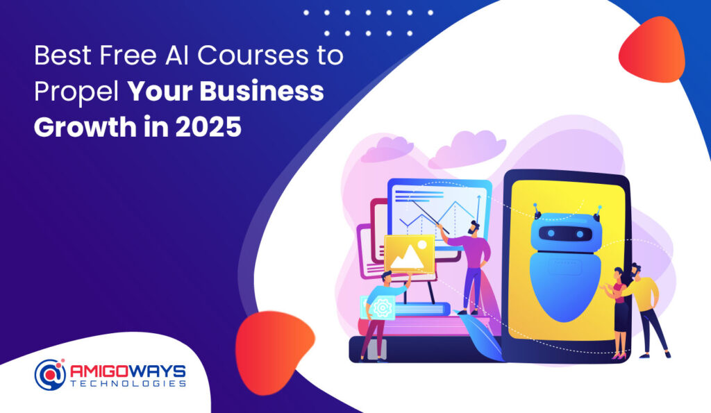 best-free-ai-courses-to-propel-your-business-growth-in-2025