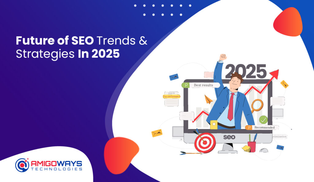 future-of-seo-trends-strategies-2025