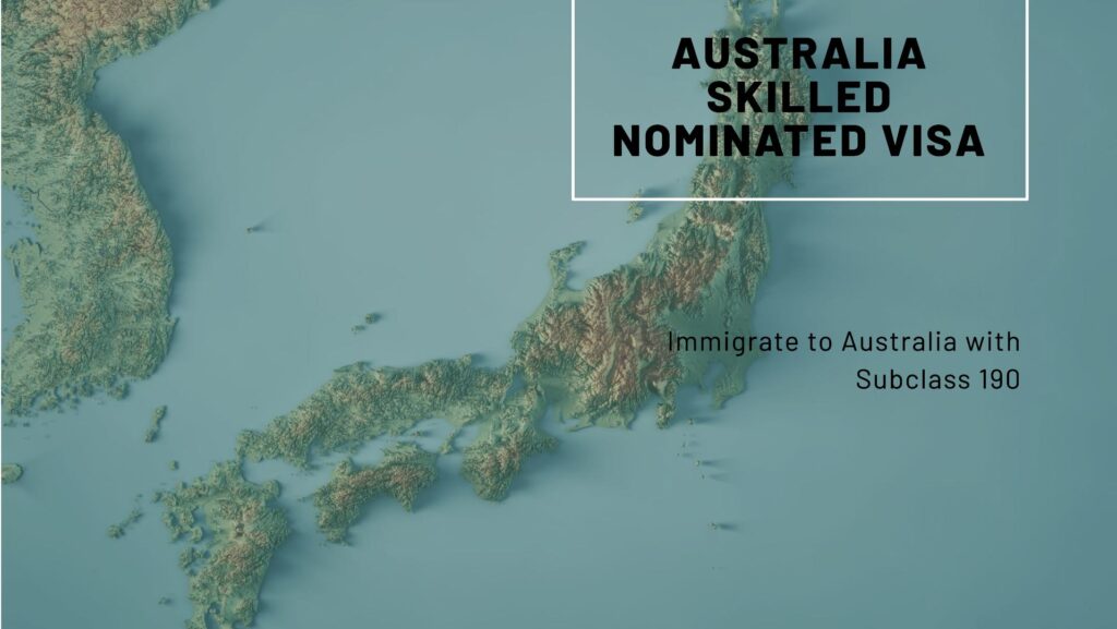 AUSTRALIA SKILLED NOMINATED VISA (SUBCLASS 190) in pakistan