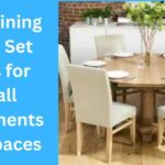 Best Dining Table Set Ideas for Small Apartments and Spaces