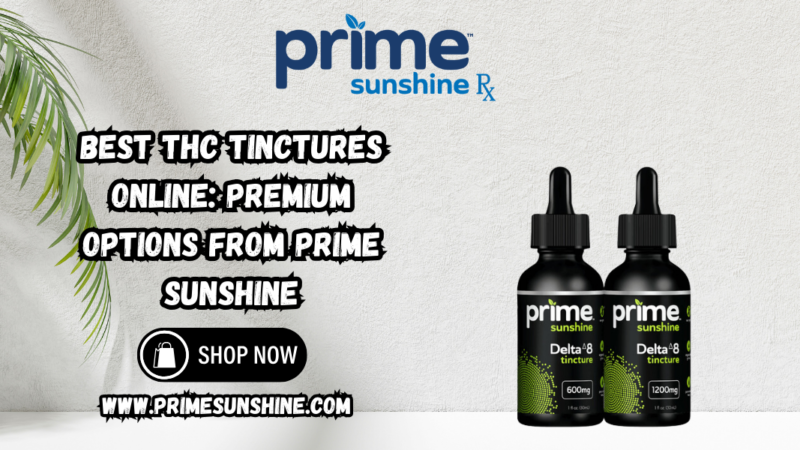 Best THC Tinctures Online