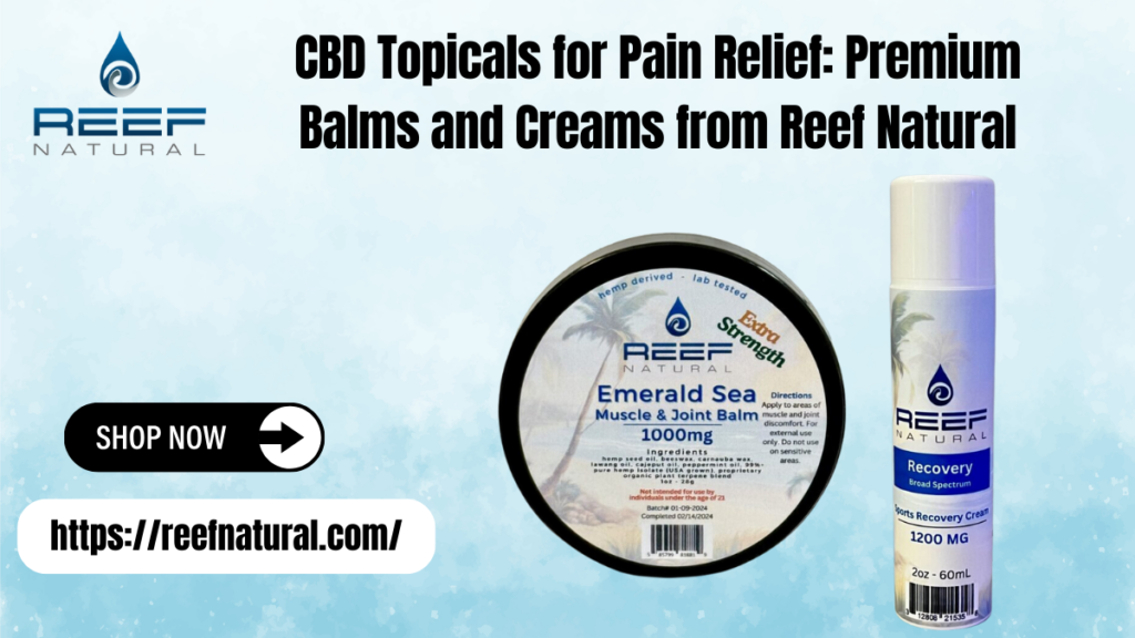 CBD Topicals for Pain