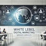 White Label Digital Marketing Services