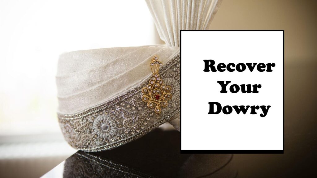 Recovery of Dowry Articles in Pakistan: A Comprehensive Guide