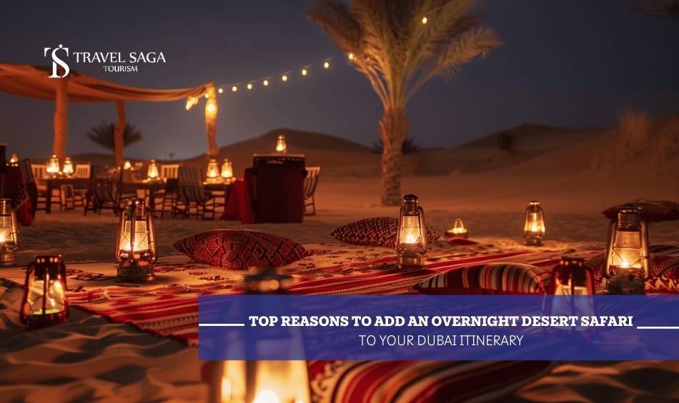 Overnight Desert Safari Dubai