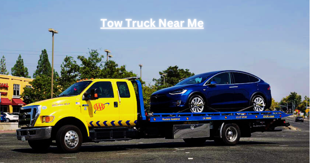 How to Tow Truck Service Near Me – Affordable & Reliable 24/7