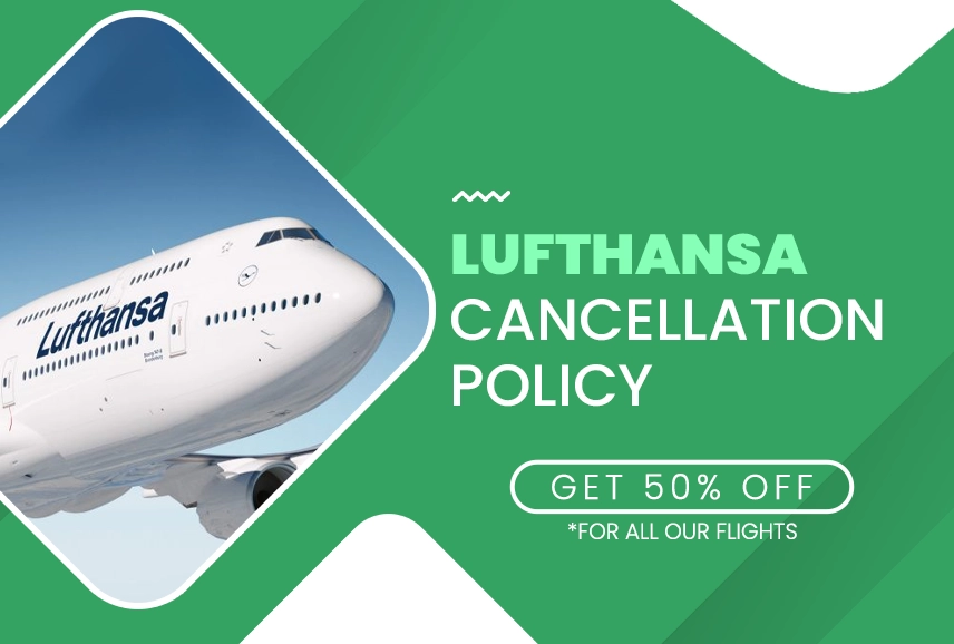 lufthansa Cancellation Policy