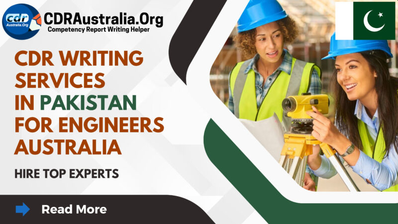 CDR Writing Services In Pakistan For Engineers Australia – Hire Top Experts