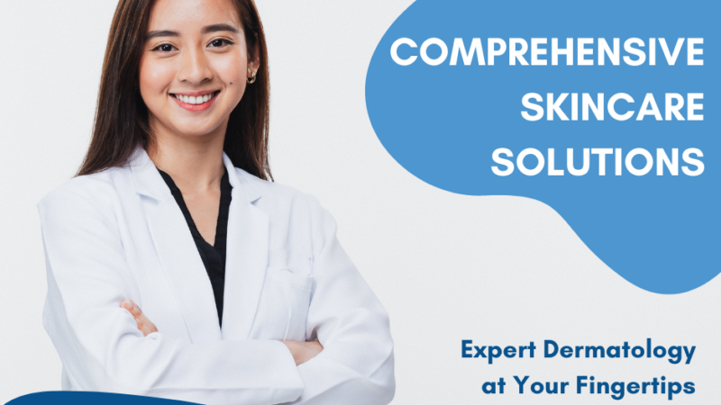 Comprehensive Skincare Solutions in Bangalore: Expert Dermatology at Your Fingertips