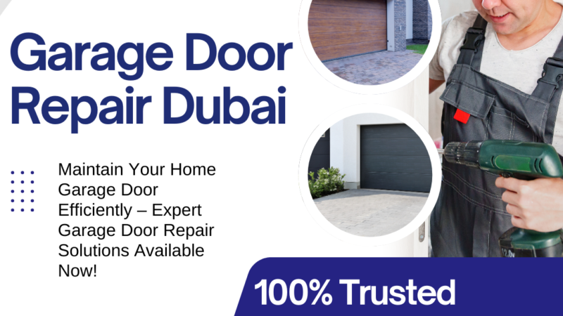 Garage Door Repair Dubai: Ensuring Accurate Working