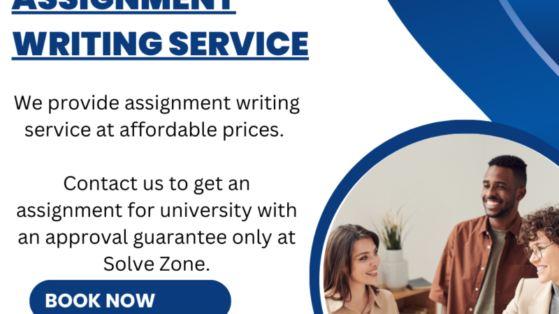 Solve Zone: Your Trusted Partner for Assignment Help