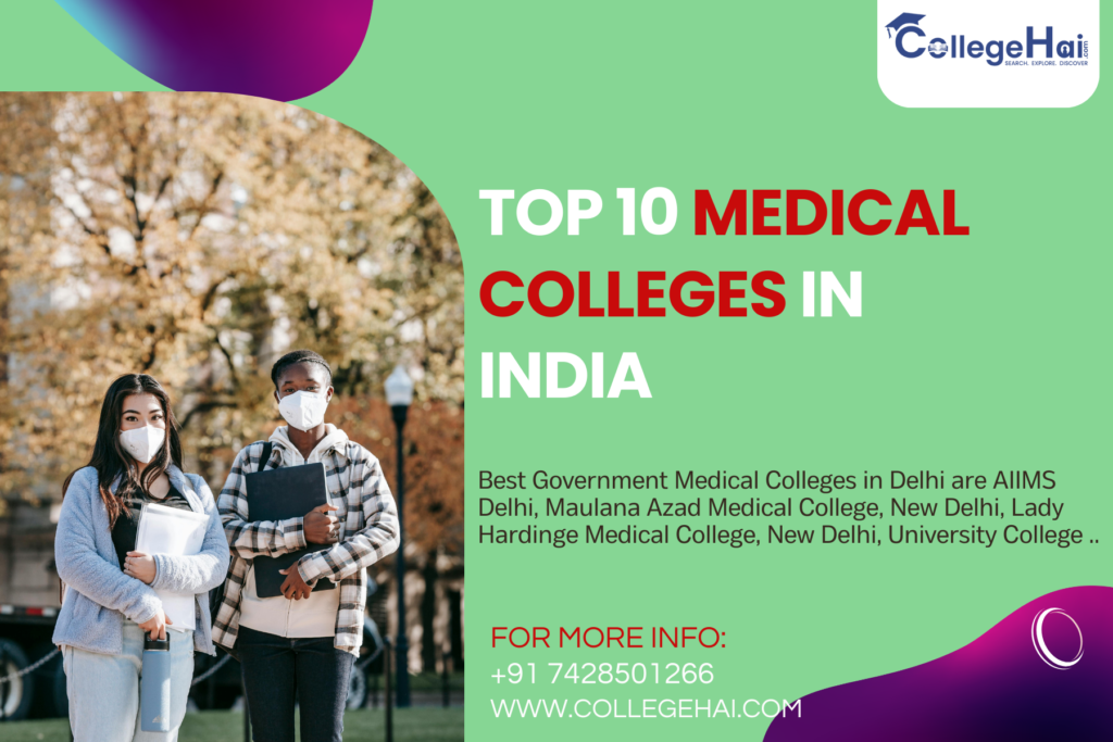 Best Government Medical Colleges in India 1