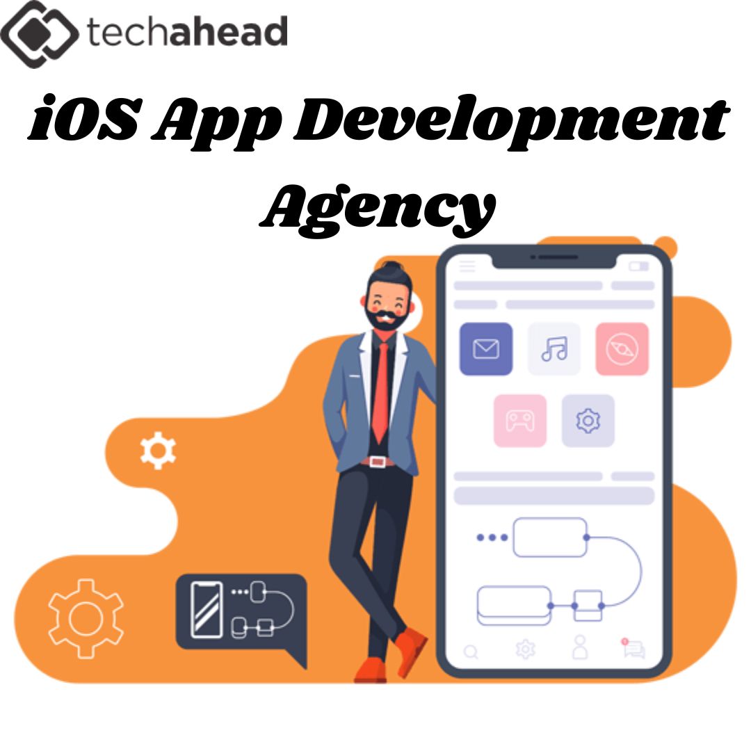 How to Choose the Best iOS App Development Agency for Your Business Needs