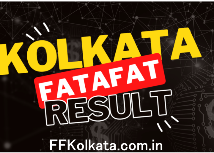 Kolkata Fatafat (FF) Result & Tips – Live Updates