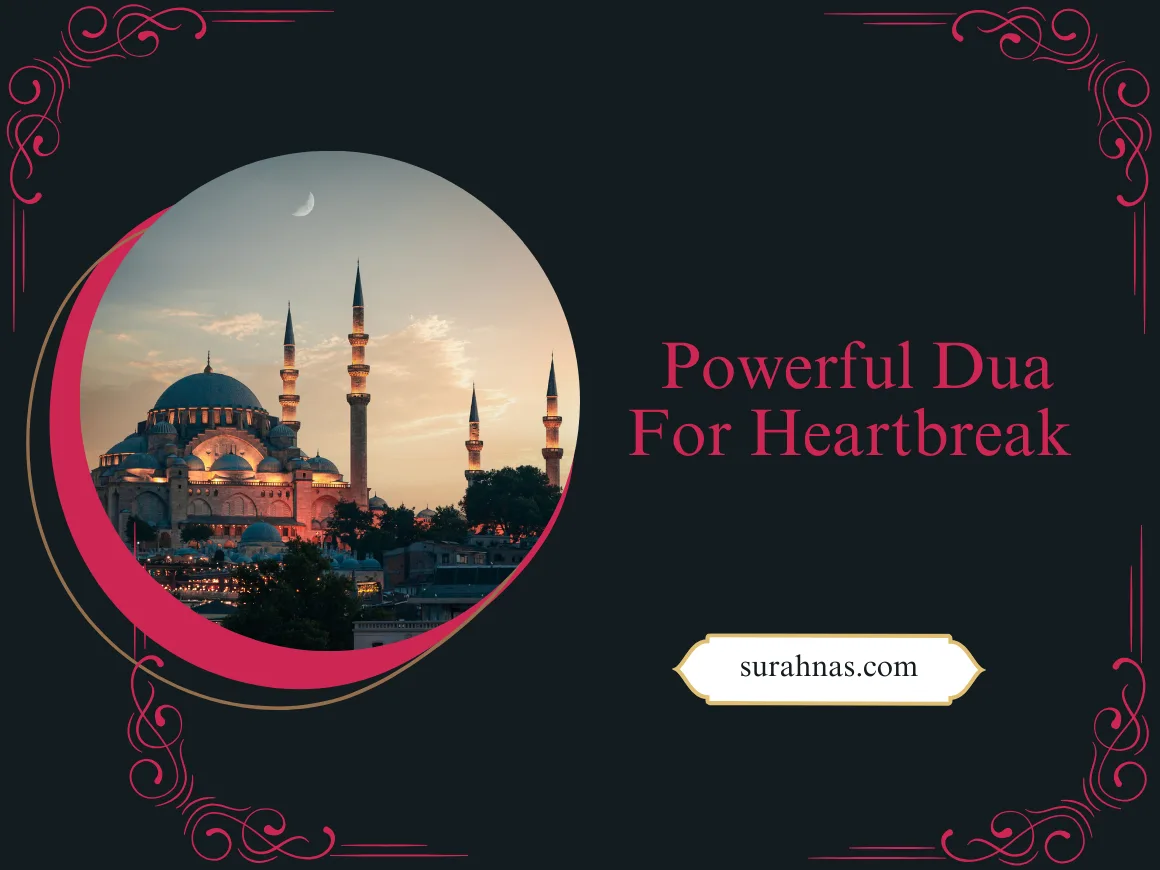 Dua for heartbreak