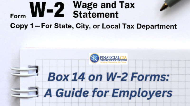 Box 14 on W-2 Forms: A Guide for Employers