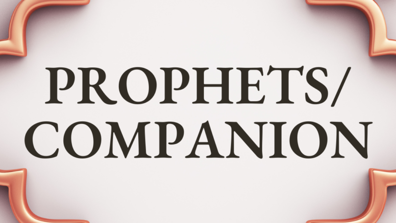 Prophets/Companion
