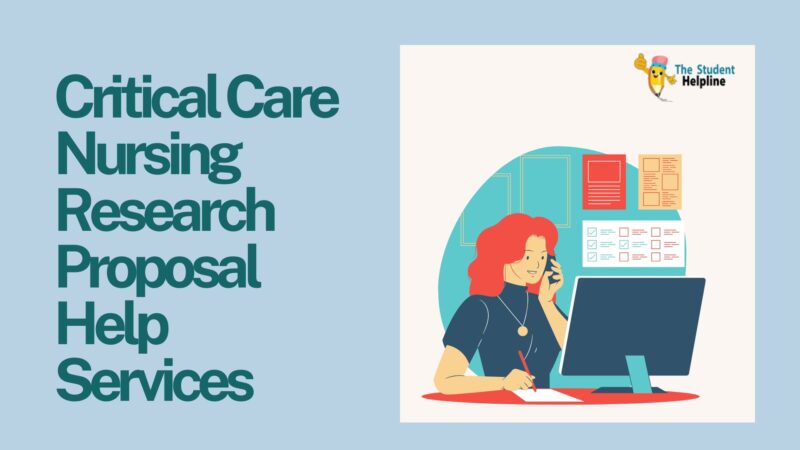 Critical Care Nursing Research Proposal Help Services